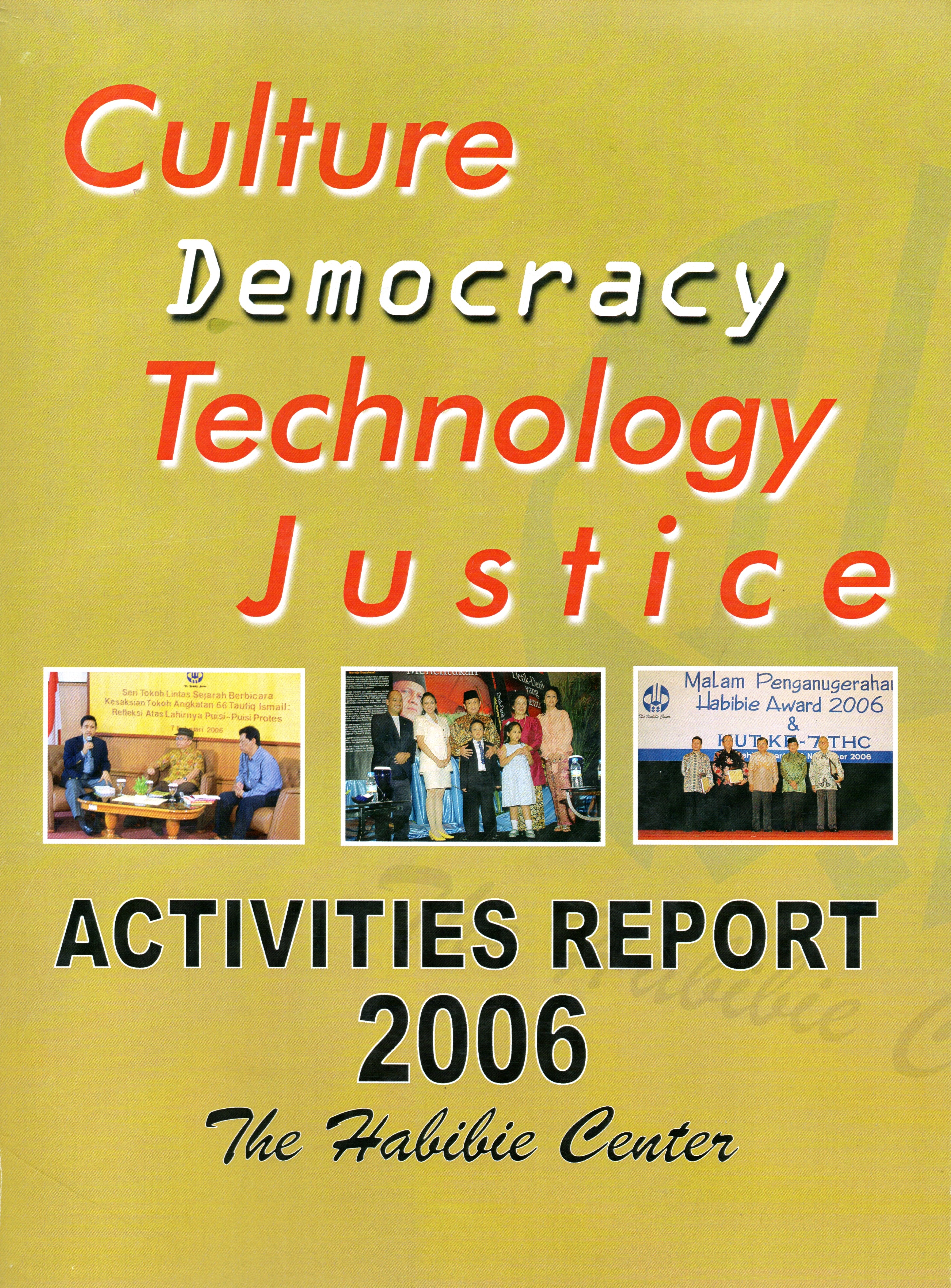 The Habibie Center Annual Report 2006