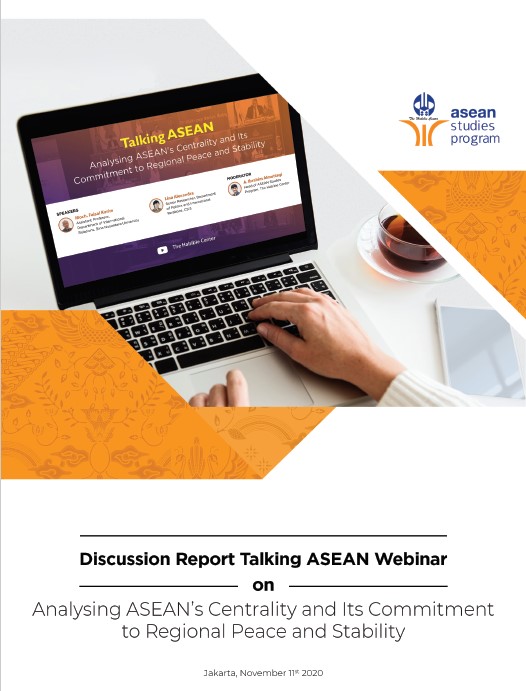 Analysing ASEAN's Centrality and It's Commitment to Regional Peace and Stability