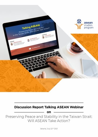 Preserving Peace and Stability in the Taiwan Strait: Will ASEAN Take Action?