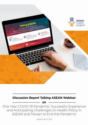 One Year COVID-19 Pandemic: Successful Experience and Anticipating Challenges on Health Policy in ASEAN and Taiwan to End the Pandemic
