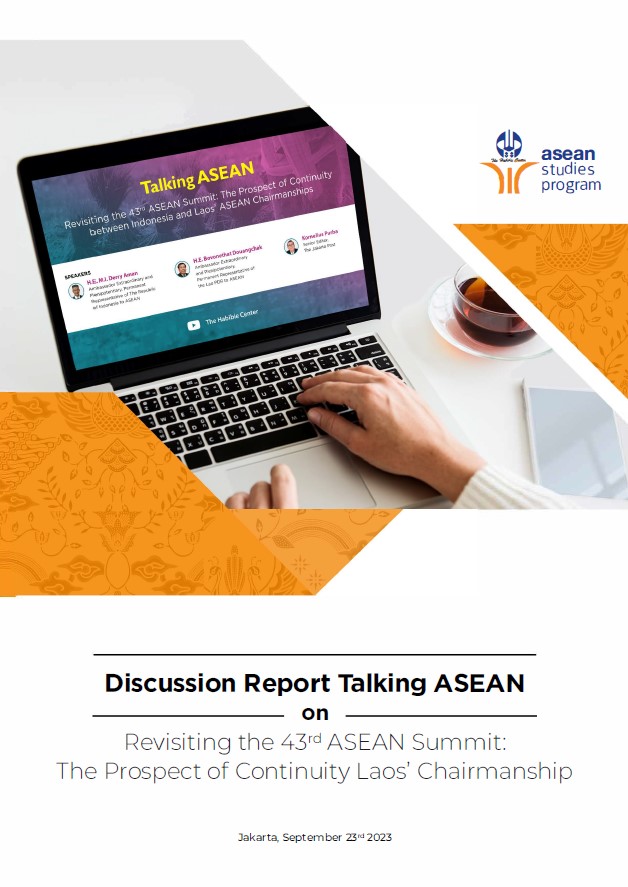 Revisiting the 43rd ASEAN Summit:  The Prospect of Continuity Laos' Chairmanship