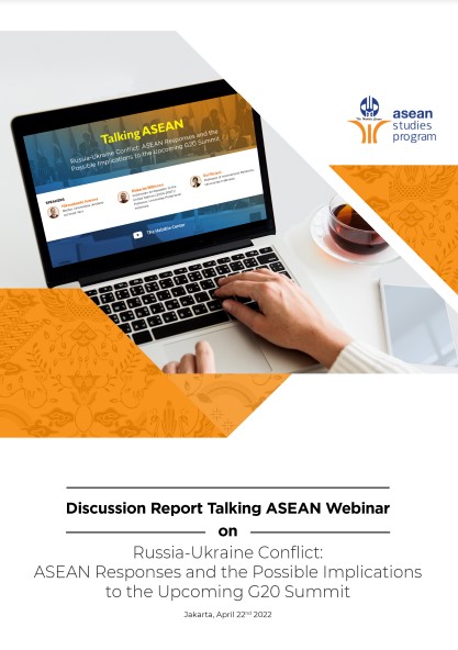 Russia-Ukraine Conflict: ASEAN Responses and the Possible Implications to the Upcoming G20 Summit
