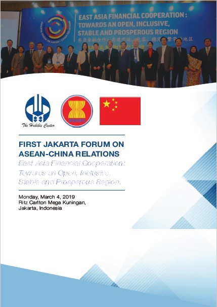 East Asia Financial Cooperation: Towards an Open, Inclusive, Stable and Prosperous Region