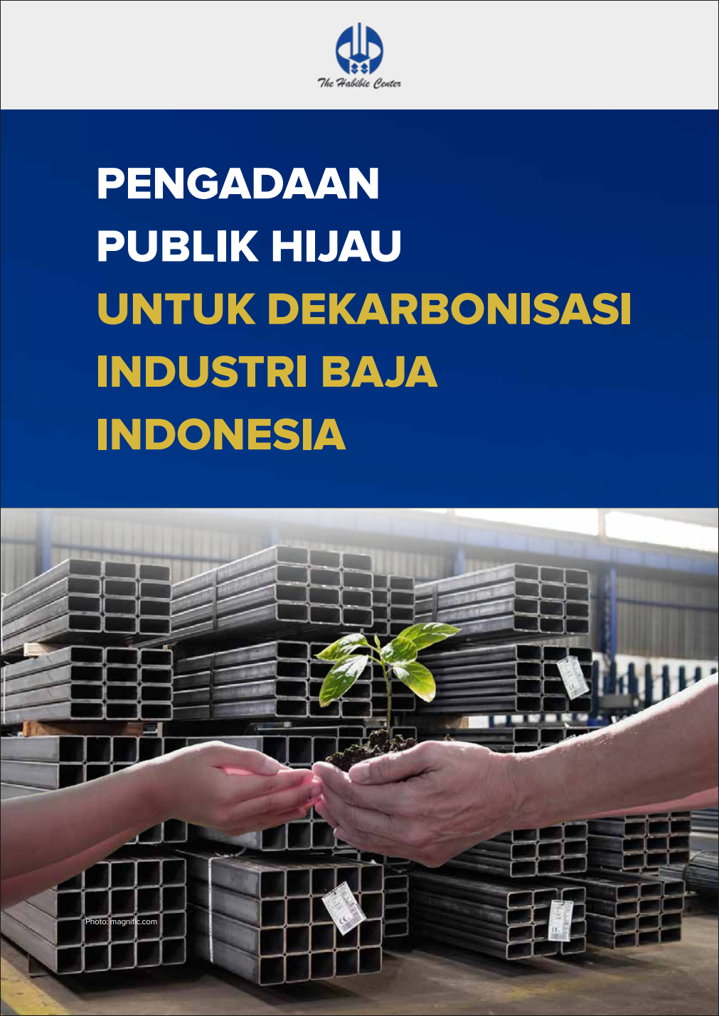 UNTUK DEKARBONISASI INDUSTRI BAJA INDONESIA