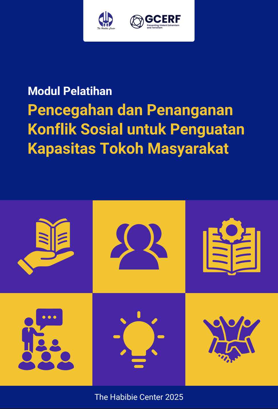 Pencegahan dan Penanganan Konflik Sosial untuk Penguatan Kapasitas Tokoh Masyarakat