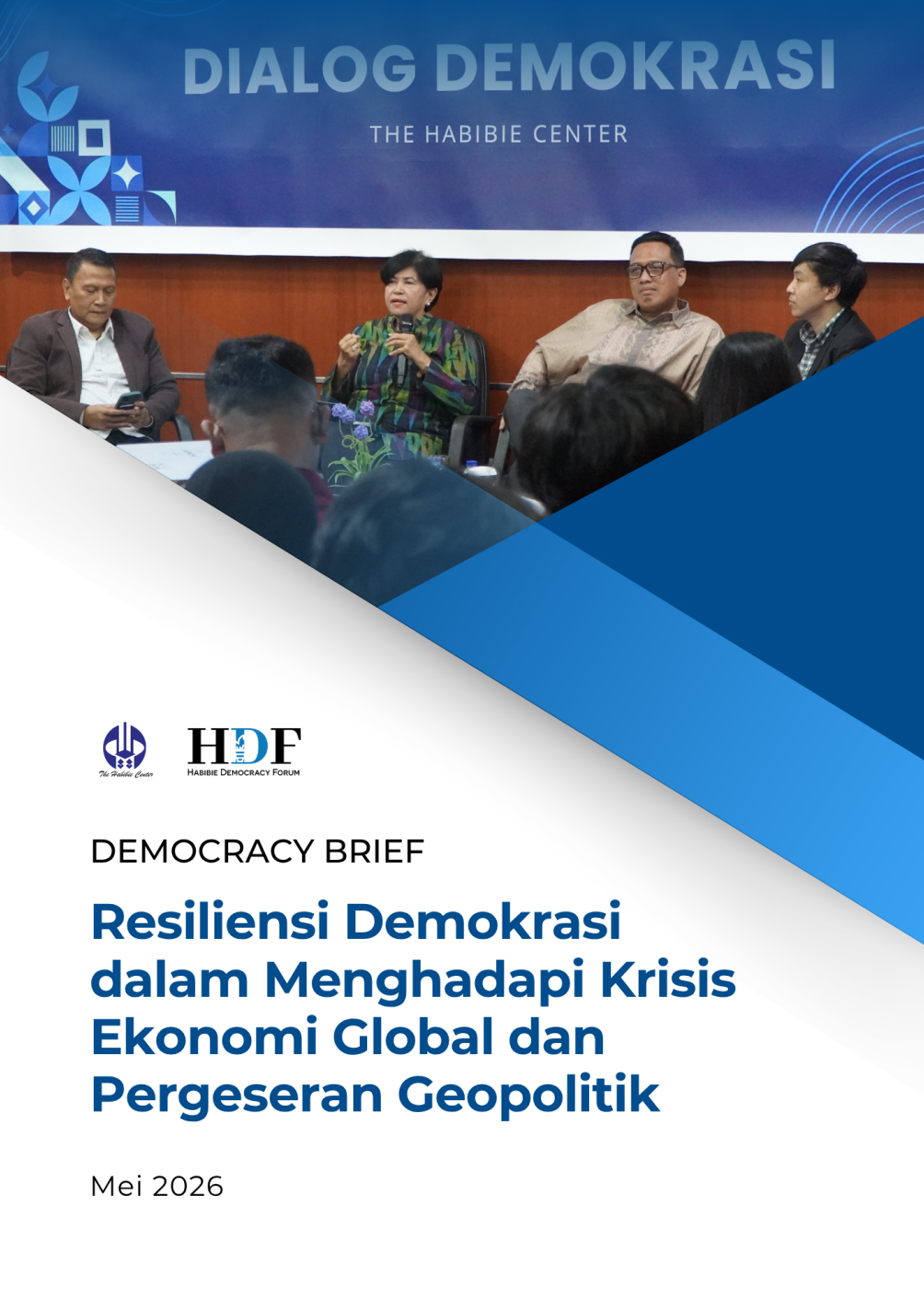 Resiliensi Demokrasi dalam Menghadapi Krisis Ekonomi Global dan Pergeseran Geopolitik