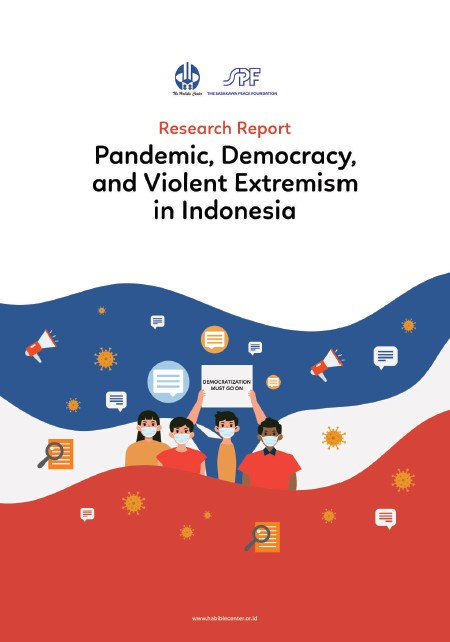 Research Report: Pandemic, Democracy, and Violent Extremism in Indonesia